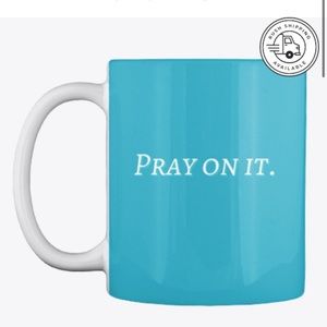 Pray On It Mugs
